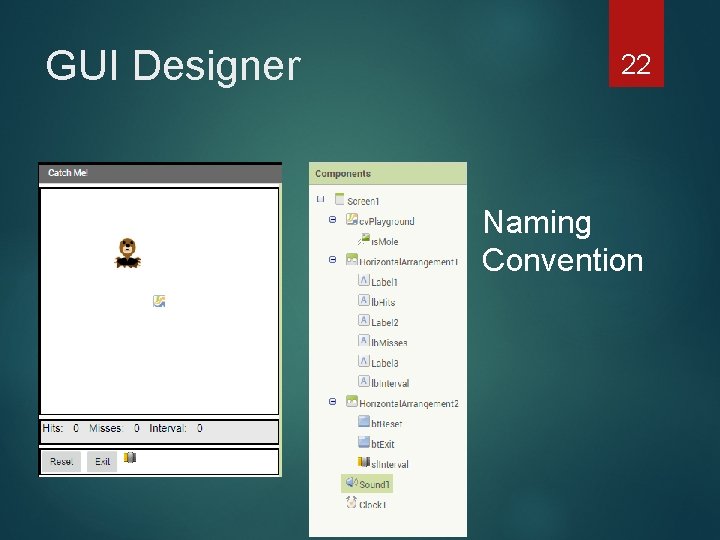 GUI Designer 22 Naming Convention 