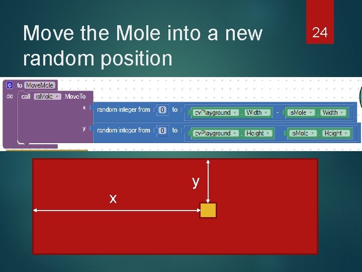 Move the Mole into a new random position y x 24 