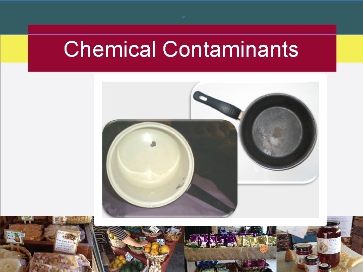 Chemical Contaminants Chemical Contaminants