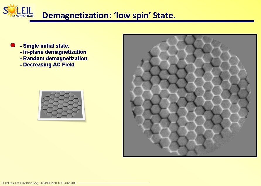 Demagnetization: ‘low spin’ State. - Single initial state. - in-plane demagnetization - Random demagnetization
