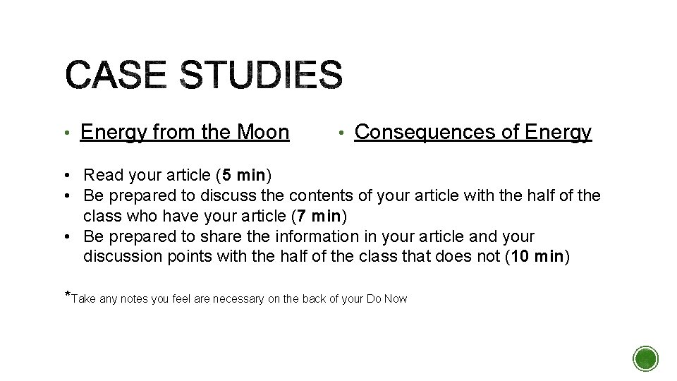  • Energy from the Moon • Consequences of Energy • Read your article