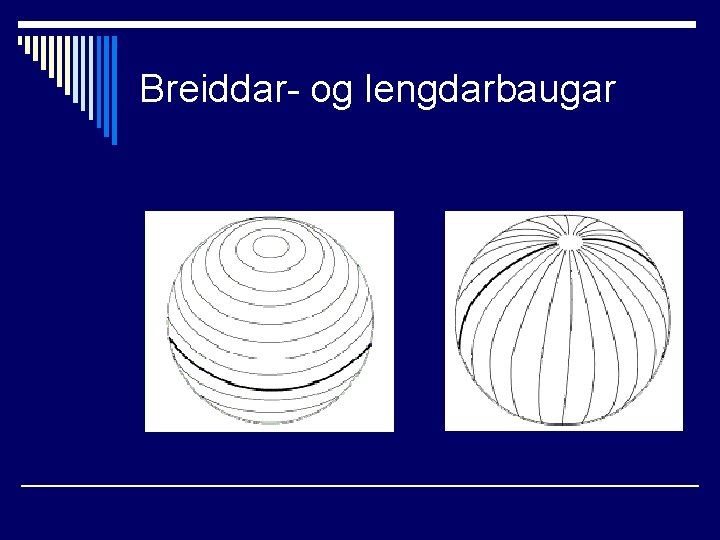 Breiddar- og lengdarbaugar 