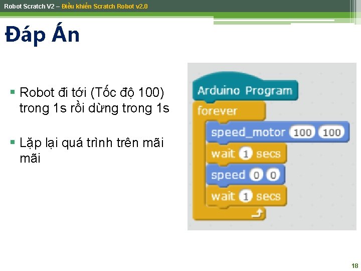 Robot Scratch V 2 – Điều khiển Scratch Robot v 2. 0 Đáp Án