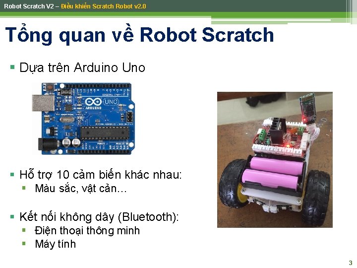 Robot Scratch V 2 – Điều khiển Scratch Robot v 2. 0 Tổng quan