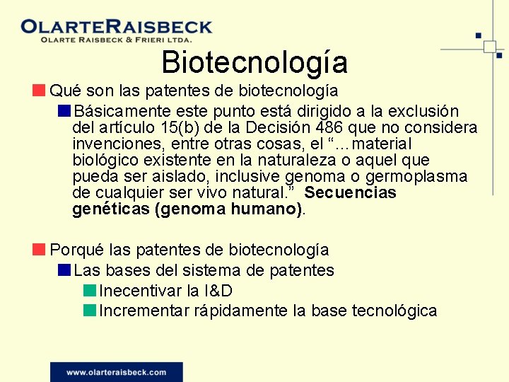 Biotecnología ■ Qué son las patentes de biotecnología ■Básicamente este punto está dirigido a
