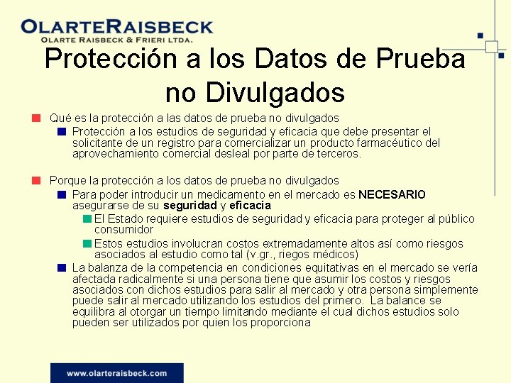 Protección a los Datos de Prueba no Divulgados ■ Qué es la protección a