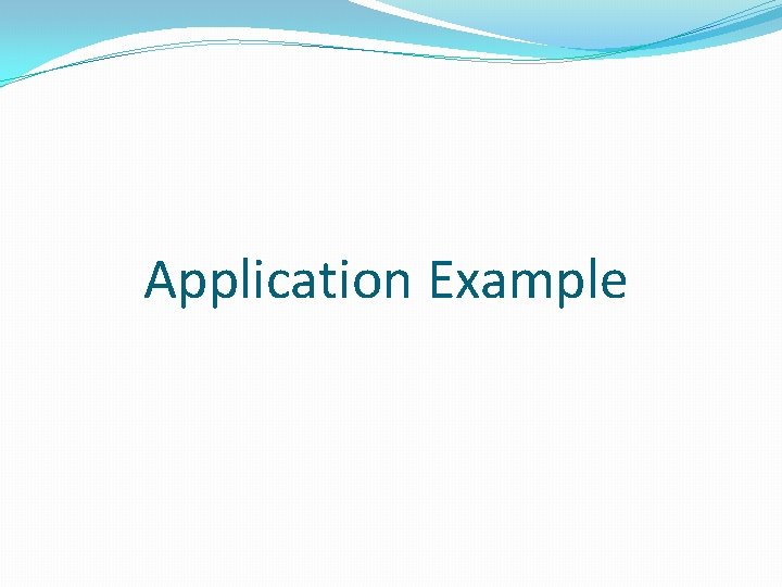 Application Example 