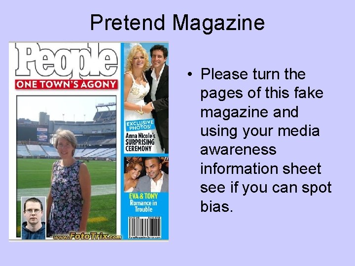 Pretend Magazine • Please turn the pages of this fake magazine and using your