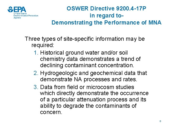 OSWER Directive 9200. 4 -17 P in regard to. Demonstrating the Performance of MNA