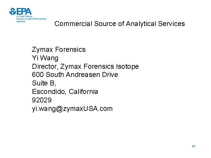 Commercial Source of Analytical Services Zymax Forensics Yi Wang Director, Zymax Forensics Isotope 600