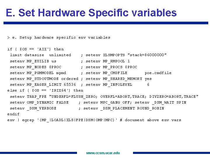 E. Set Hardware Specific variables > e. Setup hardware specific env variables if (
