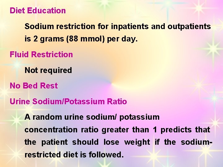 Diet Education Sodium restriction for inpatients and outpatients is 2 grams (88 mmol) per