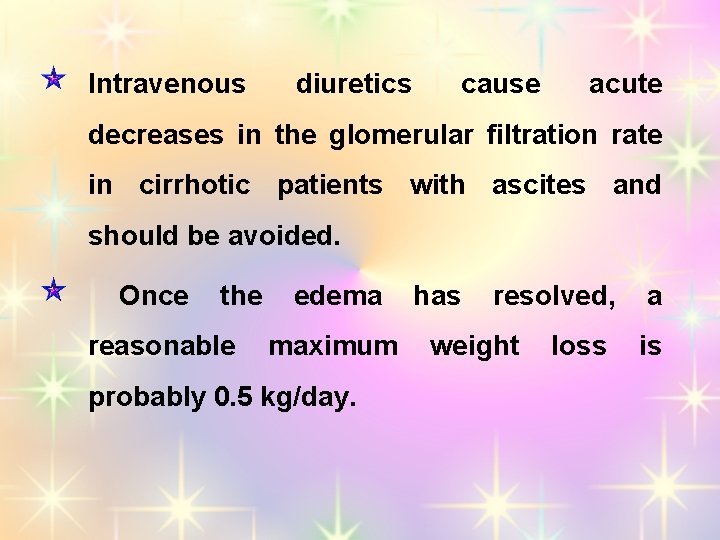 Intravenous diuretics cause acute decreases in the glomerular filtration rate in cirrhotic patients with