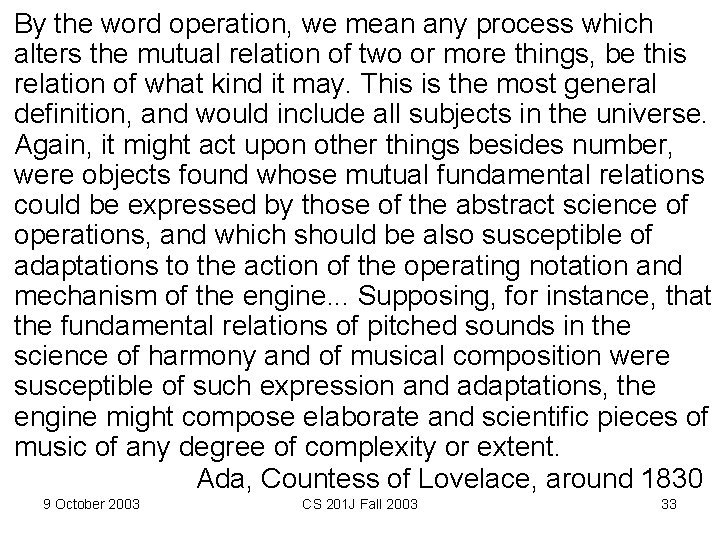 By the word operation, we mean any process which alters the mutual relation of By the word operation, we mean any process which alters the mutual relation of