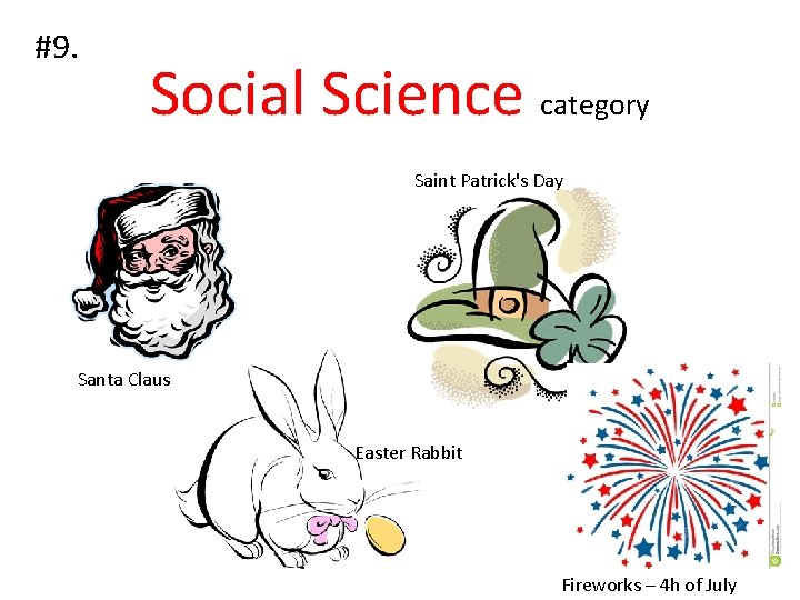 #9. Social Science category Saint Patrick's Day Santa Claus Easter Rabbit Fireworks – 4