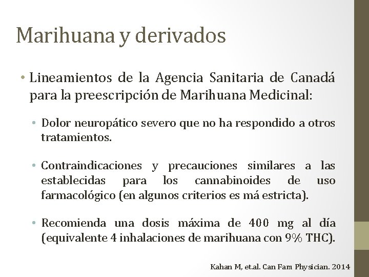 Marihuana y derivados • Lineamientos de la Agencia Sanitaria de Canadá para la preescripción