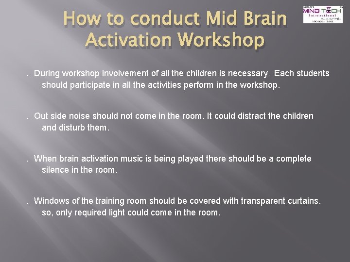 How to conduct Mid Brain Activation Workshop. During workshop involvement of all the children