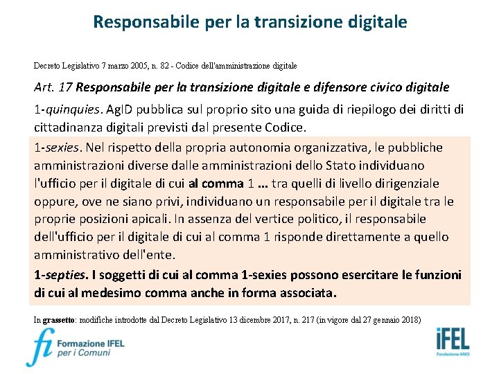 Responsabile per la transizione digitale Decreto Legislativo 7 marzo 2005, n. 82 - Codice