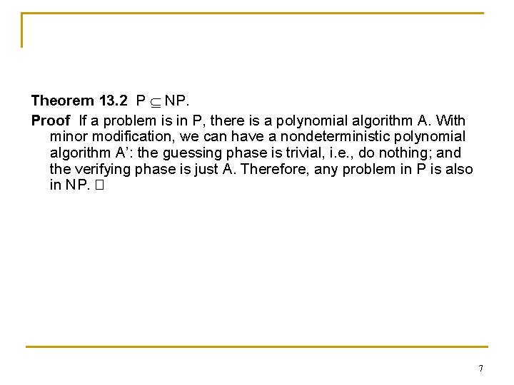 NPComplete Problems 1 We discuss some hard problems