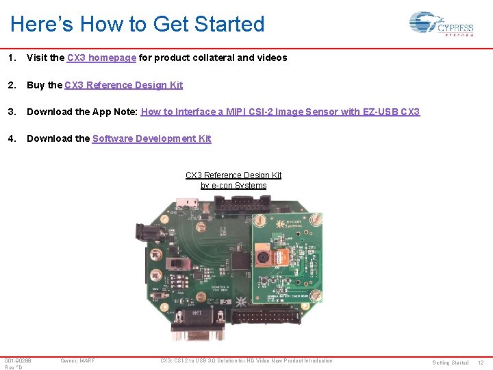 Here’s How to Get Started 1. Visit the CX 3 homepage for product collateral