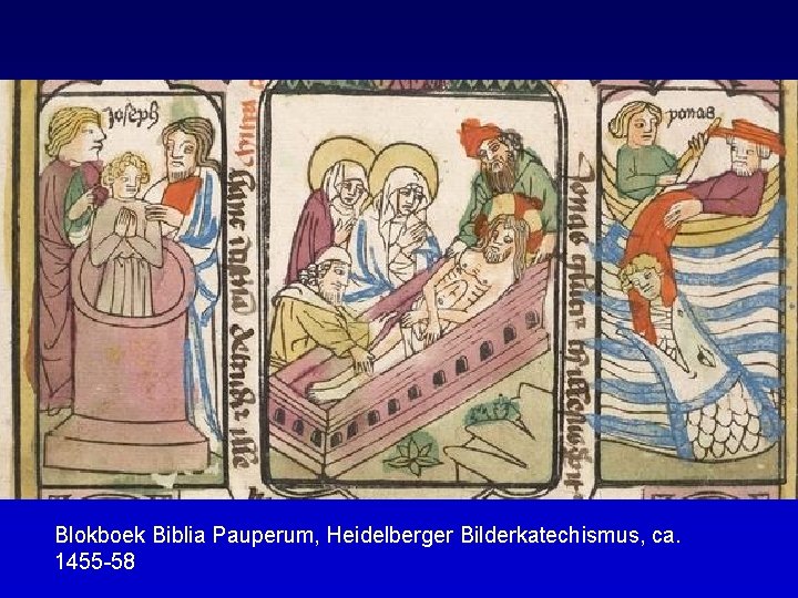 Blokboek Biblia Pauperum, Heidelberger Bilderkatechismus, ca. 1455 -58 