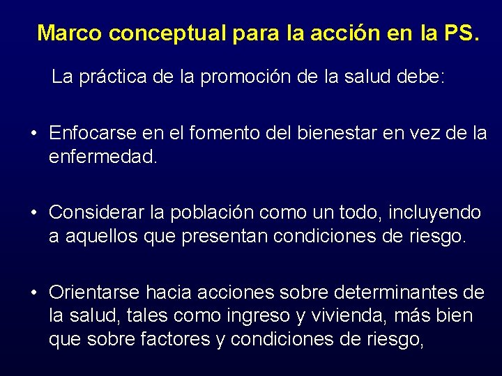 Marco conceptual para la acción en la PS. La práctica de la promoción de