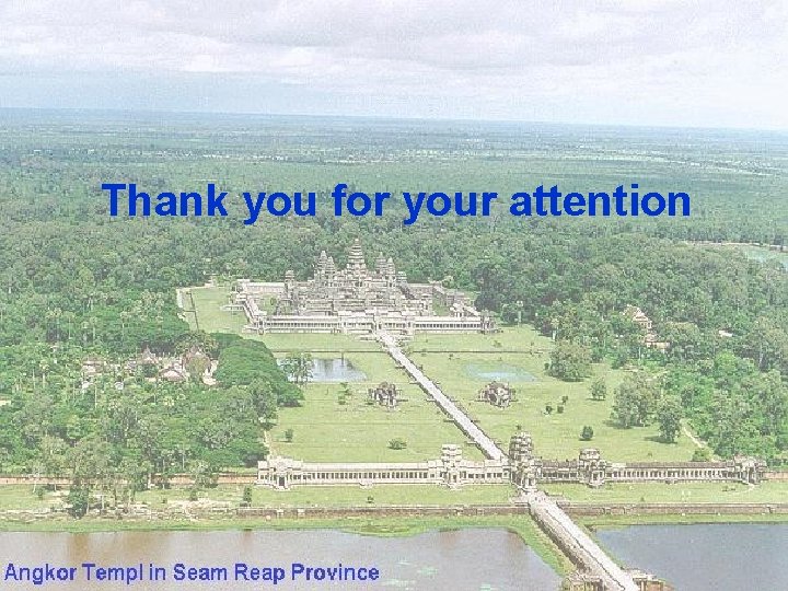 Thank you for your attention 24 