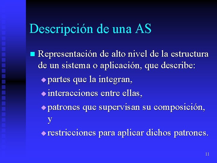 Descripción de una AS n Representación de alto nivel de la estructura de un Descripción de una AS n Representación de alto nivel de la estructura de un