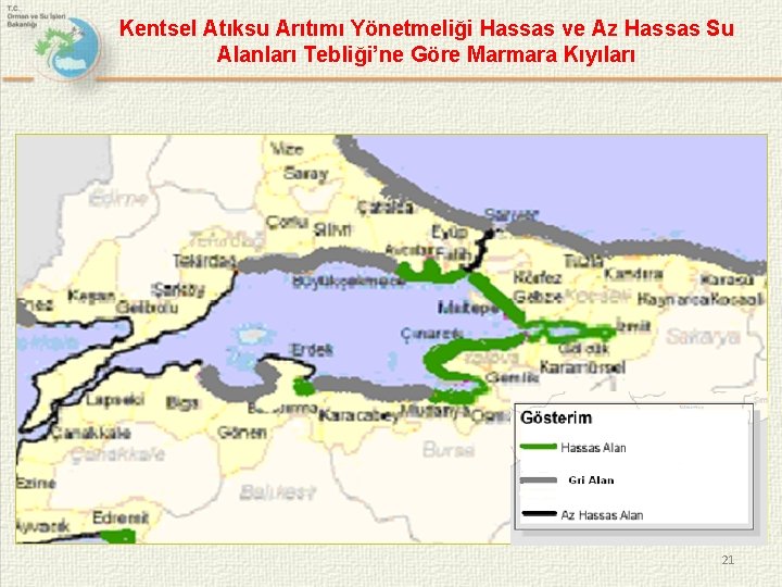 Kentsel Atıksu Arıtımı Yönetmeliği Hassas ve Az Hassas Su Alanları Tebliği’ne Göre Marmara Kıyıları