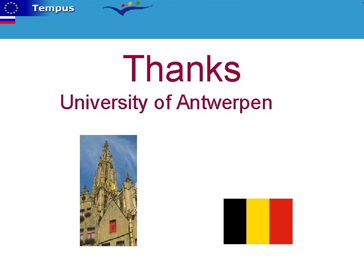 Thanks University of Antwerpen 