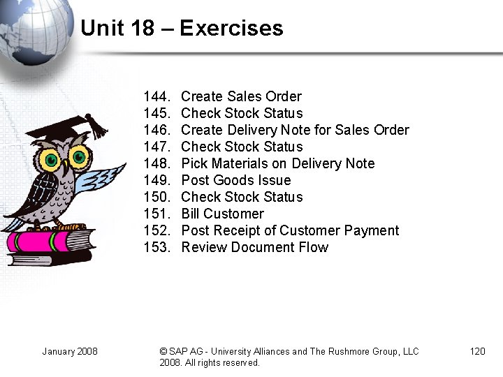 Unit 18 – Exercises 144. 145. 146. 147. 148. 149. 150. 151. 152. 153. Unit 18 – Exercises 144. 145. 146. 147. 148. 149. 150. 151. 152. 153.