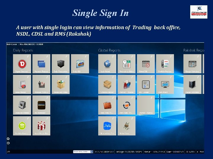 Single Sign In A user with single login can view information of Trading back