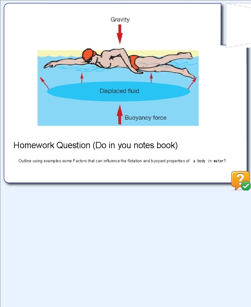 Homework Question (Do in you notes book) Outline using examples some Factors that can