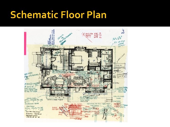 Schematic Floor Plan 