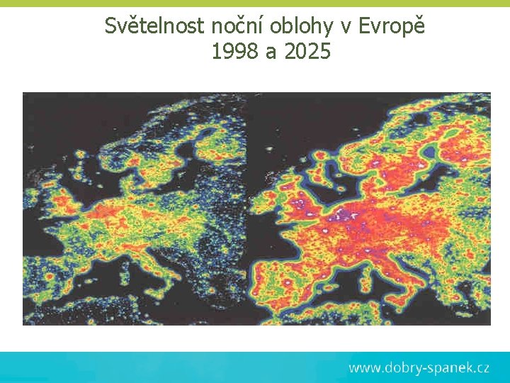 Světelnost noční oblohy v Evropě 1998 a 2025 