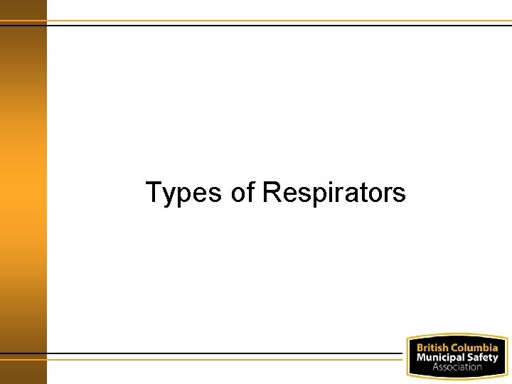 Types of Respirators 