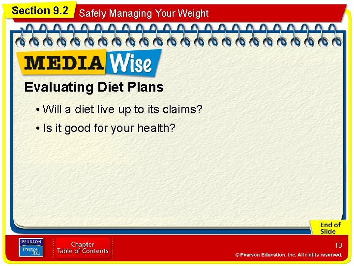 Section 9. 2 Safely Managing Your Weight Evaluating Diet Plans • Will a diet