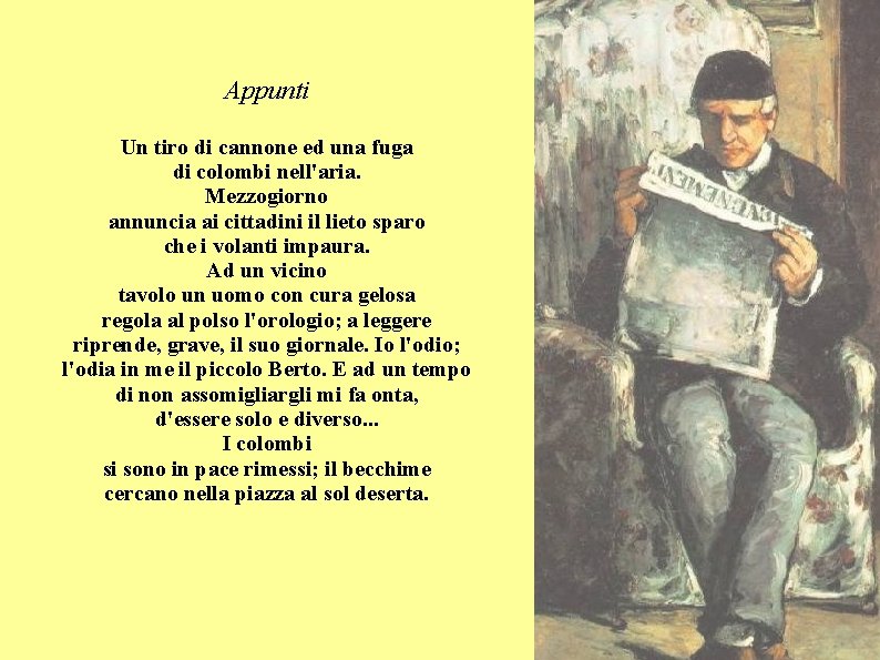 Appunti Un tiro di cannone ed una fuga di colombi nell'aria. Mezzogiorno annuncia ai