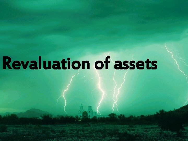 Revaluation of assets 