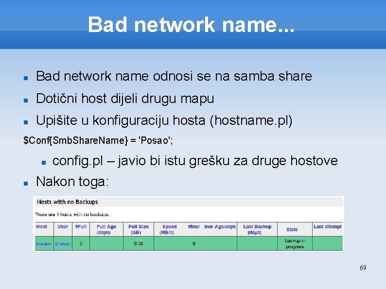 Bad network name. . . Bad network name odnosi se na samba share Dotični