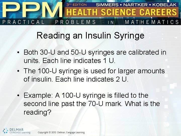 Unit 32 Syringes Basic Principles of Reading Syringes