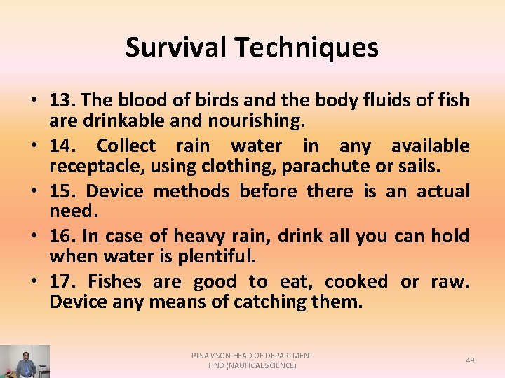 Survival Techniques • 13. The blood of birds and the body fluids of fish