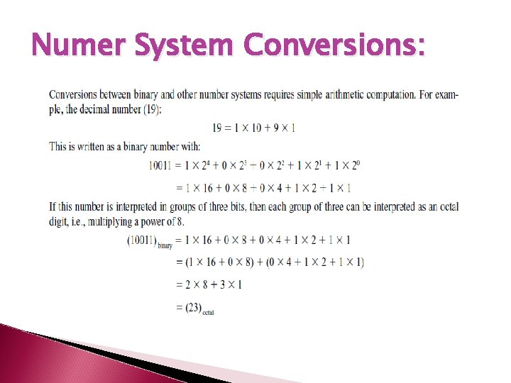 Numer System Conversions: 