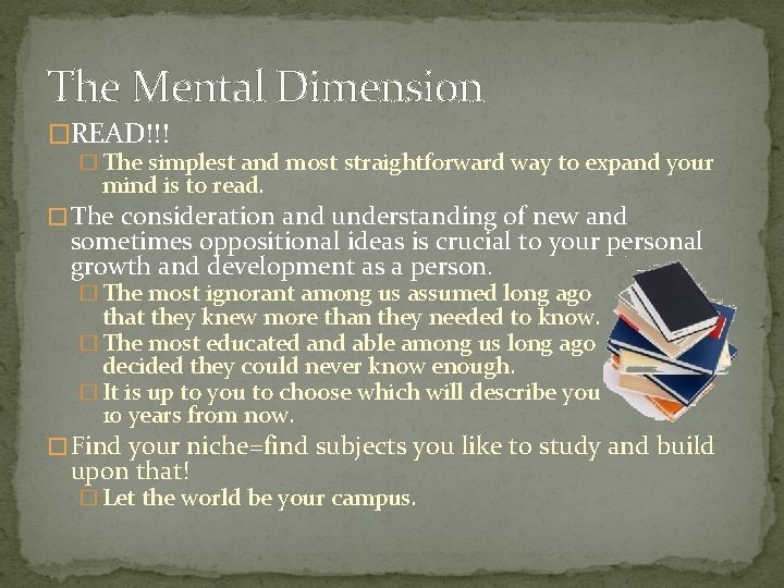 The Mental Dimension �READ!!! � The simplest and most straightforward way to expand your