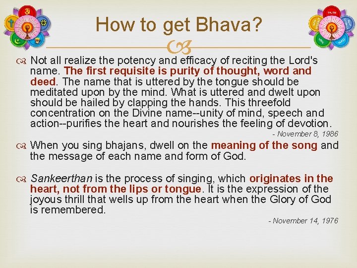 How to get Bhava? Not all realize the potency and efficacy of reciting the