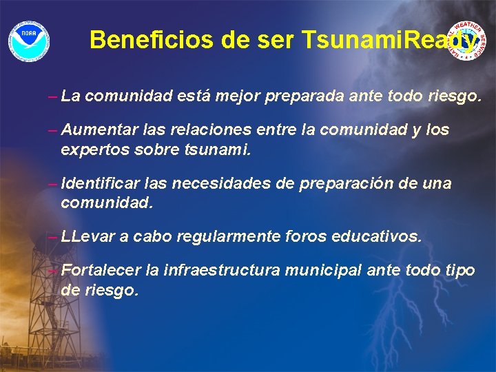 Beneficios de ser Tsunami. Ready – La comunidad está mejor preparada ante todo riesgo.