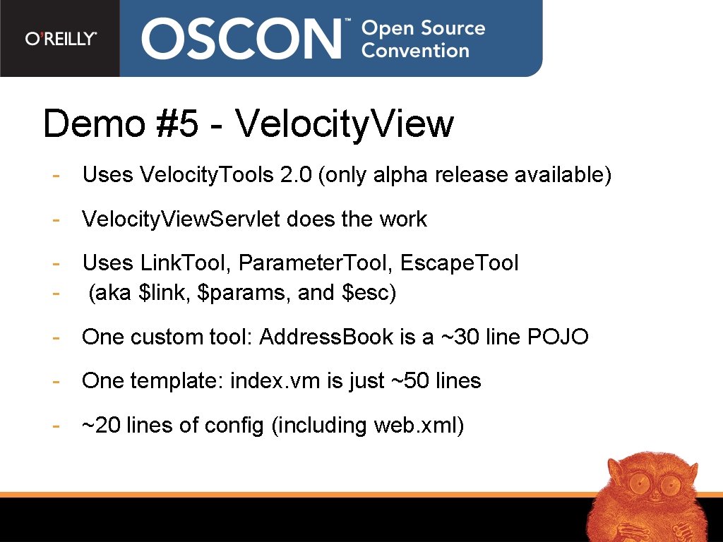 Demo #5 - Velocity. View - Uses Velocity. Tools 2. 0 (only alpha release