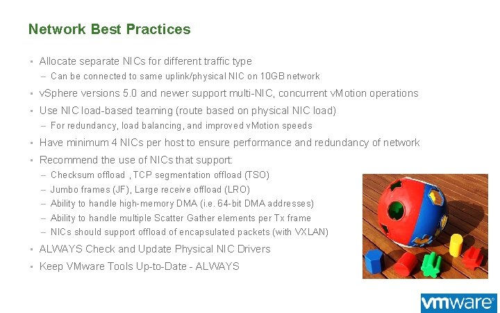 Network Best Practices • Allocate separate NICs for different traffic type – Can be