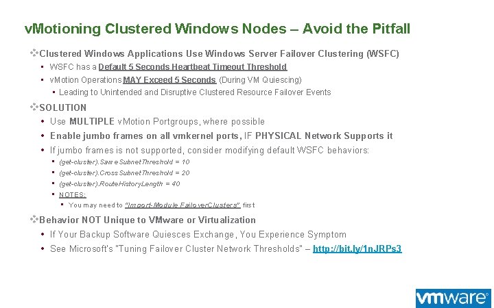 v. Motioning Clustered Windows Nodes – Avoid the Pitfall v. Clustered Windows Applications Use