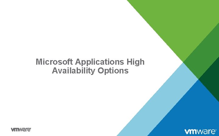 Microsoft Applications High Availability Options 